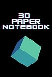 3d paper notebook: 3D Graph Paper Notebook 100 Pages 6 x 9 Inches for 3D Design