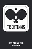 Tischtennis Notizbuch: Zum Eintragen von Notizen beim Tischtennistraining | Ideen Notizheft | To-Do | Tagebuch | Bullet Journal | Notebook | Notizblock - A5 6x9in | 120 Seiten, Punktraster