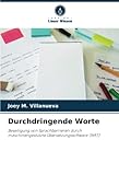 Durchdringende Worte: Beseitigung von Sprachbarrieren durch maschinengestützte Übersetzungssoftware (MAT)