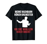 Dirigent Lustiger Spruch Dirigentenstab Orchester Musik T-Shirt