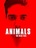 Animals - Wie wilde Tiere