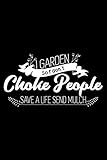 I garden so I don't choke people - Save a life send mulch: 6' x 9' 120 pages quad Journal I 6x9 graph Notebook I Diary I Sketch I Journaling I Planner I Gift for geek I funny Math