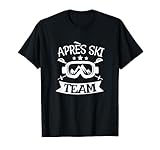 Apres Ski Team Party Snowboard Hütten T-Shirt