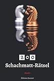 200 Schachmatt-Rätsel