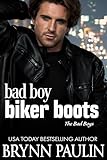 Bad Boy Biker Boots (The Bad Boys Book 1) (English Edition)