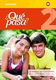 ¿Qué pasa? - Ausgabe 2016: Cuaderno de actividades 2 mit...