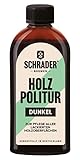 Schrader Holz Politur dunkel - Möbelpolitur - frischt lackierte Holzmöbel auf - 250ml - Made in Germany