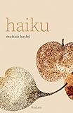 Haiku: Bashō, Matsuo – japanische Dichtkunst in deutscher Übersetzung – 14609 (Reclams Universal-Bibliothek)