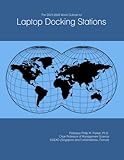 The 2023-2028 World Outlook for Laptop Docking Stations