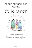 Gute Omen: ...und 333 noch bessere Wortspiele