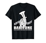 Bariton Spieler T-Shirt Geschenk Baritonhorn Lehrer Tenor T-Shirt