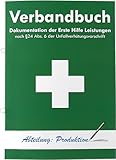 Verbandbuch für Arbeitsstätten & Betriebe - DIN A5 Meldeblock - Seiten einzeln entnehmbar - DSGVO konformes Verbandsbuch/Unfallbuch GRÜN gem. DGUV 204-020