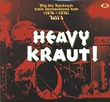 Teil 1 - HEAVY KRAUT! -Wie der Hardrock nach Deutschland kam 1970 - 1976 (2-CD)