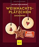 Weihnachtsplätzchen zuckerfrei (GU Küchenratgeber)