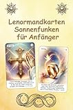 Lenormandkarten Sonnenfunken für Anfänger