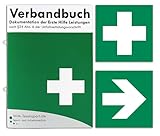 VERBANDBUCH Erste Hilfe - Verbandbuch/Meldebuch mit heraustrennbare Seiten nach DSGVO DIN A5 nach § 24 Abs. 6 der Unfallverhütungsvorschrift + AUFKLEBER 'Rettungszeichen' & 'Richtungspfeil'