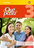 ¿Qué pasa? - Ausgabe 2016: Cuaderno de actividades 3 mit Lernsoftware und Audio-CD für Schüler (¿Qué pasa?: Lehrwerk für Spanisch als 2. Fremdsprache ab Klasse 6 oder 7 - Ausgabe 2016)