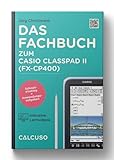 Fachbuch zum Casio FX CP 400 Grafikrechner (Classpad II)