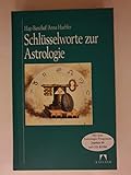 Schlüsselworte zur Astrologie