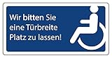 Aufkleber Hinweis'Türbreite Abstand Rollstuhlfahrer' Schild Folie selbstklebend | Größe wählbar Made in Germany, Größe: 10x20 cm