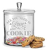 GRAVURZEILE Leonardo Keksglas mit Gravur - All You Need is Love and Cookie - Vorratsdose mit luftdichtem Deckel für Süßigkeiten - als Geschenk für Freunde und Familie zum Geburtstag als Aufmerksamkeit