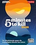 5 minutes to kill Tagesabreißkalender 2025: Der ultimative Rätselkalender gegen die Langeweile. Tagesabreißkalender 2025 mit kniffligen Zahlen- und ... Wissens-Bereichen (Wissenskalender Harenberg)