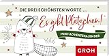 Die drei schönsten Worte: Es gibt Plätzchen!: Mini-Adventskalender