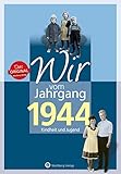 Wir vom Jahrgang 1944 - Kindheit und Jugend (Jahrgangsbände/Geburtstag): Geschenkbuch zum 80. Geburtstag - Jahrgangsbuch mit Geschichten, Fotos und ... Alltag (Geschenkbuch zum runden Geburtstag)