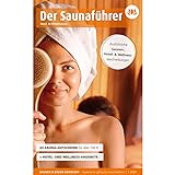 Saunaführer 2022 - Saunabuch der Region Nord- & Mittelhessen - Über 900 Euro Ersparnis in 42 Saunen (Sauna Gutscheine gültig bis Januar 2024) - Gutscheinbuch