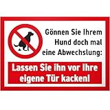 DankeDir! Gönnen Sie ihrem Hund eine Pause Kein Hundeklo Hundetoilette - Schild Hunde kacken verboten - Verbotsschild Hundeverbotsschild Verbot Hundeklo Hundekot Hundehaufen Hundekacke