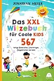 Das XXL Witzebuch für coole Kids ab 10 Jahren: Die gigantische Witzesammlung mit 567 lustigen Kinderwitzen, Scherzfragen, Zungenbrechern und mehr