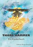 Thors Hammer: Ein Kinderbuch