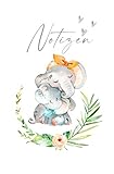 Notizen - Notizbuch Elefanten Mama und Baby: Süße Elefanten Mama und Baby: liniertes Notizbuch zum Selberschreiben und Eintragen | Tagebuch | Geschenk ... Babyparty, Geburt und Geburtstag