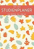 Studienplaner 2021/2022: Schulplaner für die Universität, Hochschule, Fachhochschule | Terminplaner Kalender für Studenten ... studienkalender 2021/22