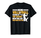 Meine Volleyball Technik Ist Top Secret Volleyball Spieler T-Shirt
