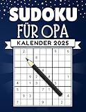 Sudoku kalender 2025 für Opa: Rätselkalender für Erwachsene & Senioren mit 368 datierten Sudoku Leicht, Mittel und Schwer mit Lösungen