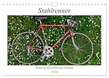 Stahlrenner - Rennrad-Klassiker aus Europa (Wandkalender 2026 DIN A4 quer), CALVENDO Monatskalender: Faszinierende Rennräder mit Stahlrahmen aus vier Jahrzehnten (CALVENDO Sport)