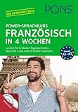 PONS Power-Sprachkurs Französisch in 4 Wochen: Lernen Sie...