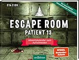 Escape Room. Patient 13: Adventskalender zum Aufschneiden | Das Original: Der neue Escape Room Adventskalender für Erwachsene von Eva Eich