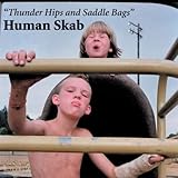 Thunder Hips and Saddle Bags [Vinyl LP]