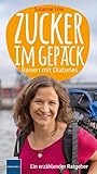 Zucker im Gepäck: Reisen mit Diabetes