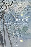 Haiku. Gedichte aus fünf Jahrhunderten: Japanisch/Deutsch