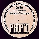 Because the Night (Radio Edit)