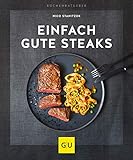 Einfach gute Steaks (GU KüchenRatgeber)