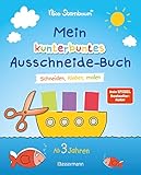 Mein kunterbuntes Ausschneide-Buch. Schneiden, kleben, malen...