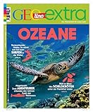 GEOlino Extra / GEOlino extra 82/2020 - Ozeane: Das...