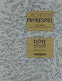 Orchesterprobespiel: Flöte / Piccoloflöte: Sammlung wichtiger Passagen aus der Opern- und Konzertliteratur