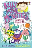 Monsters go to Hospital (Billy and the Mini Monsters)
