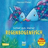 Maxi Pixi 331: Schlaf gut, kleiner Regenbogenfisch (331)