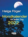 Mondkalender für jeden Tag 2022: Taschenkalender 10,5 x 14,0 cm